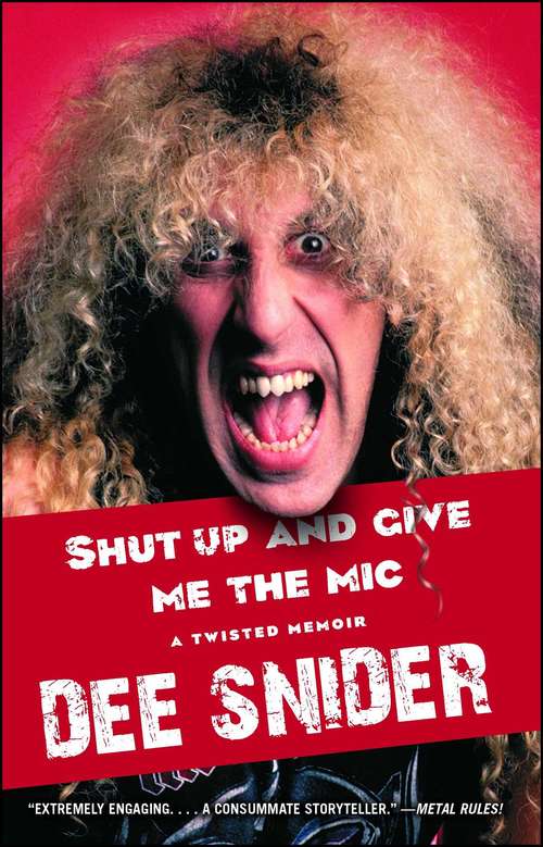 Book cover of Shut Up and Give Me the Mic