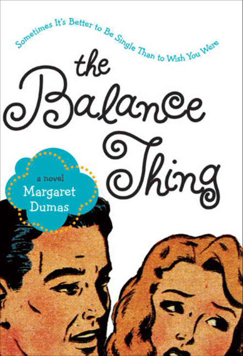 Book cover of The Balance Thing: A Novel