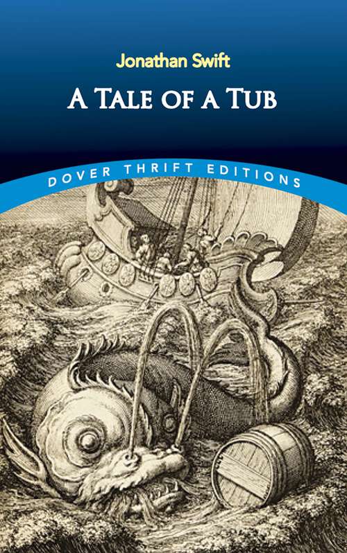 A Tale of a Tub: The Battle Of The Books (Dover Thrift Editions)