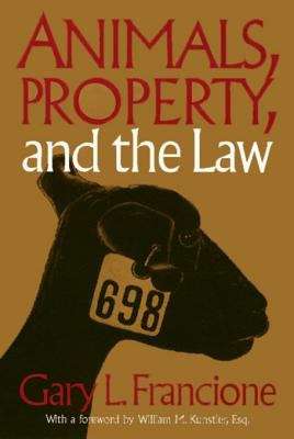Book cover of Animals, Property, and the Law