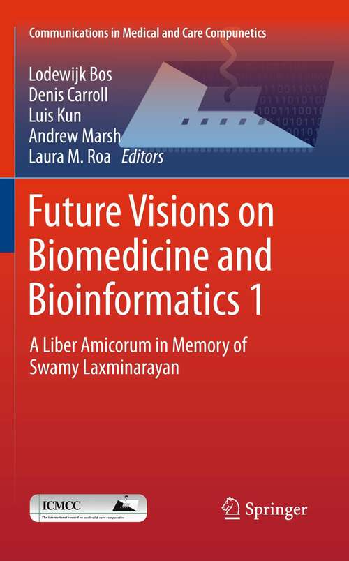 Book cover of Future Visions on Biomedicine and Bioinformatics 2