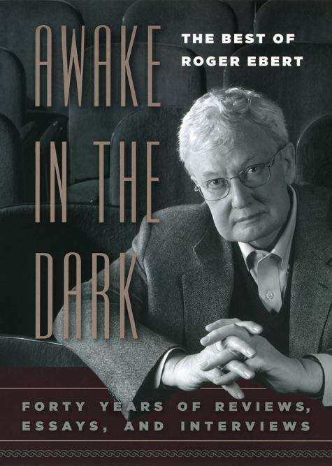Book cover of Awake in the Dark: The Best of Roger Ebert