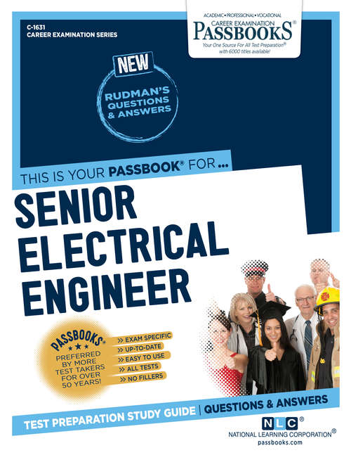 Book cover of Senior Electrical Engineer: Passbooks Study Guide (Career Examination Series: C-1631)