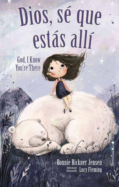 Book cover of Dios, sé que estás allí - Bilingüe