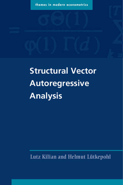 Structural Vector Autoregressive Analysis (Themes in Modern Econometrics)