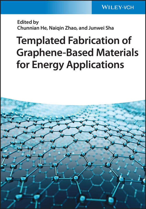 Book cover of Templated Fabrication of Graphene-Based Materials for Energy Applications