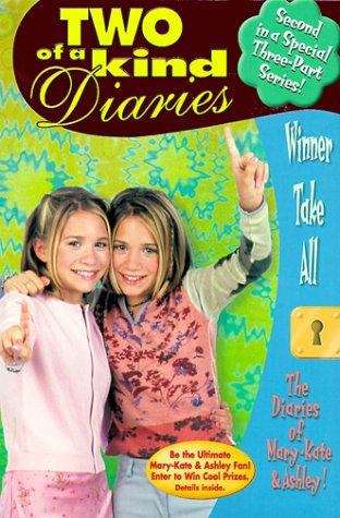 Book cover of Winner Take All (Two of a Kind Diaries #10)