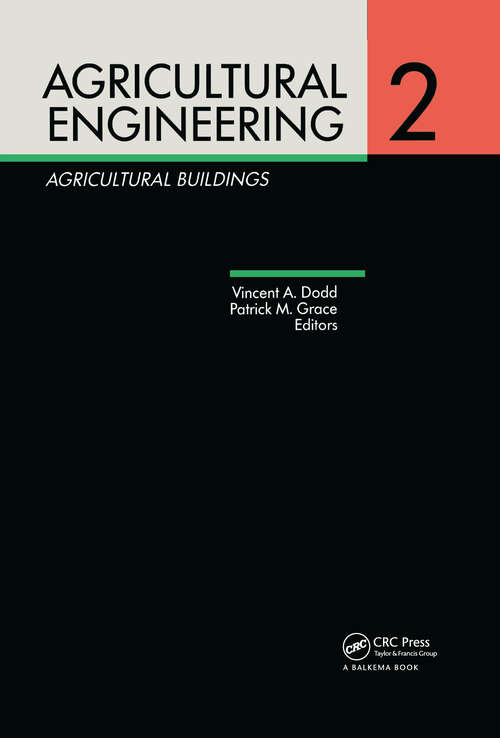 Agricultural Engineering Volume 2: Proceedings of the Eleventh International Congress on Agricultural Engineering, Dublin, 4-8 September 1989