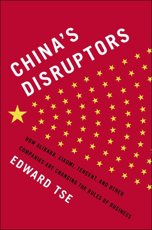 Book cover of China's Disruptors