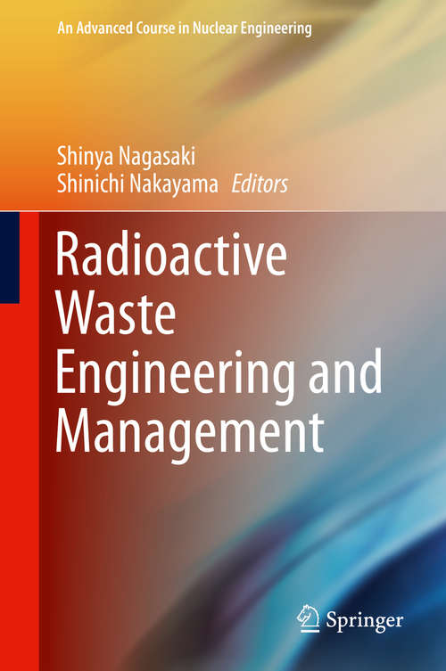 Book cover of Radioactive Waste Engineering and Management