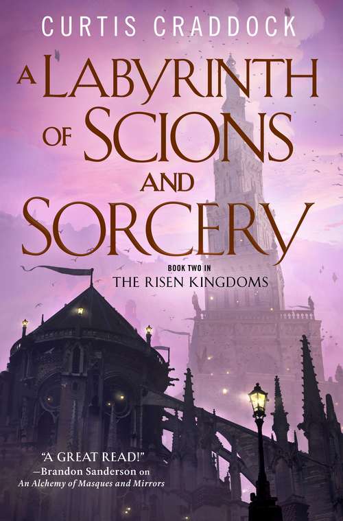Book cover of A Labyrinth of Scions and Sorcery: Book Two in the Risen Kingdoms (The Risen Kingdoms #2)