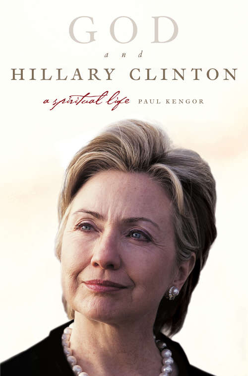 Book cover of God and Hillary Clinton