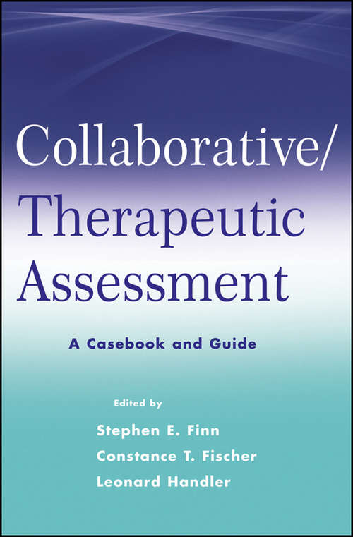 Collaborative/Therapeutic Assessment