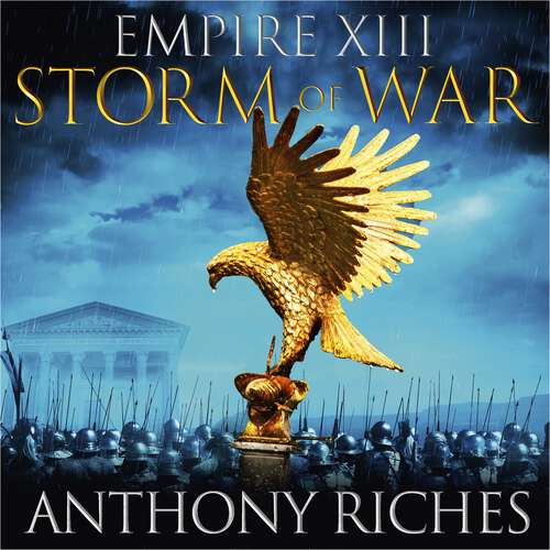 Book cover of Storm of War:  Empire XIII (Empire series #13)