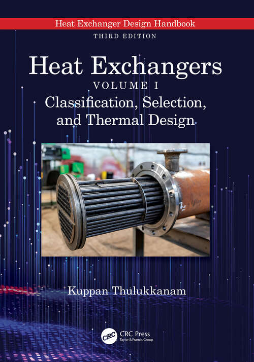 Book cover of Heat Exchangers: Classification, Selection, and Thermal Design