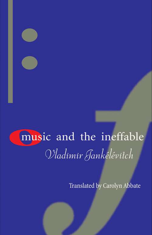 Book cover of Music and the Ineffable
