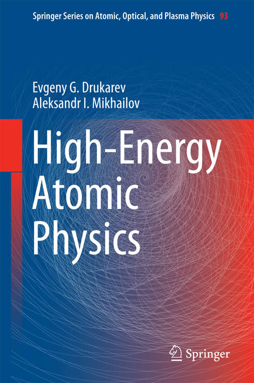 Book cover of High-Energy Atomic Physics