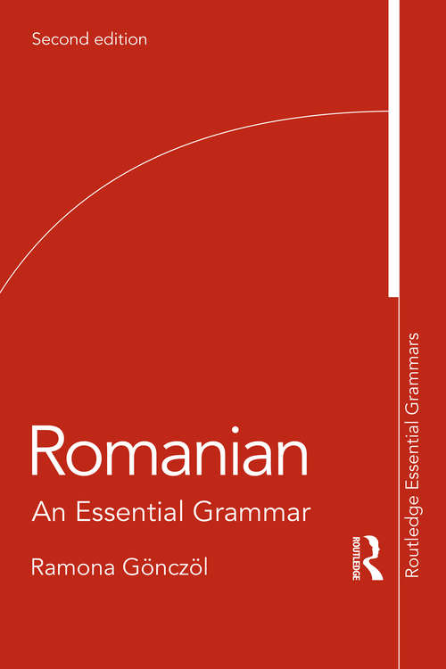 Book cover of Romanian: An Essential Grammar (2) (Routledge Essential Grammars)