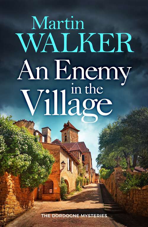 Book cover of An Enemy in the Village (The Dordogne Mysteries #18)