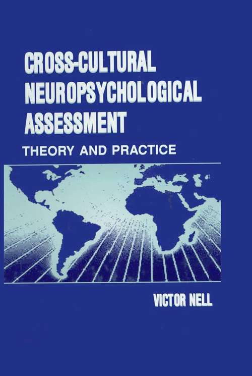 Book cover of Cross-Cultural Neuropsychological Assessment: Theory and Practice