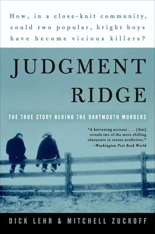Book cover of Judgment Ridge: The True Story behind the Dartmouth Murders