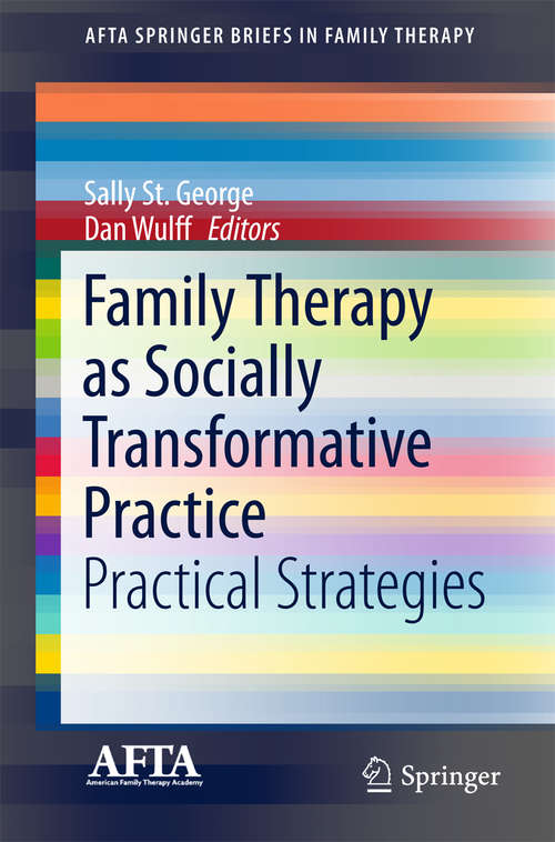 Book cover of Family Therapy as Socially Transformative Practice