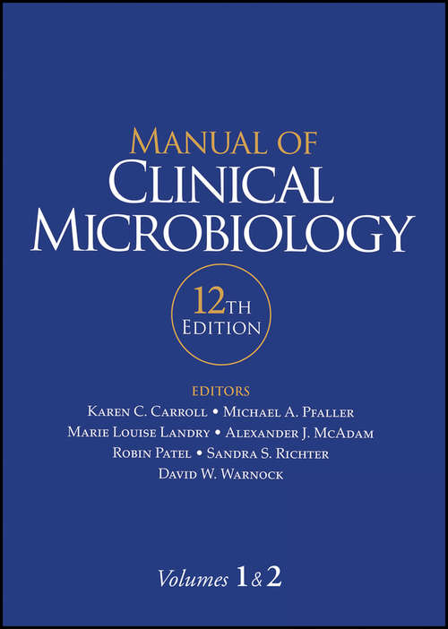 Manual of Clinical Microbiology 2 Volume Set (ASM Books)
