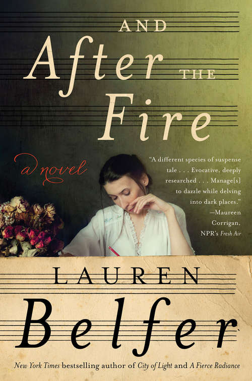 Book cover of And After the Fire: A Novel