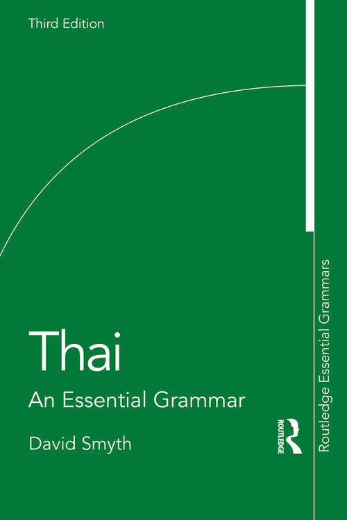 Book cover of Thai: An Essential Grammar (3) (Routledge Essential Grammars)