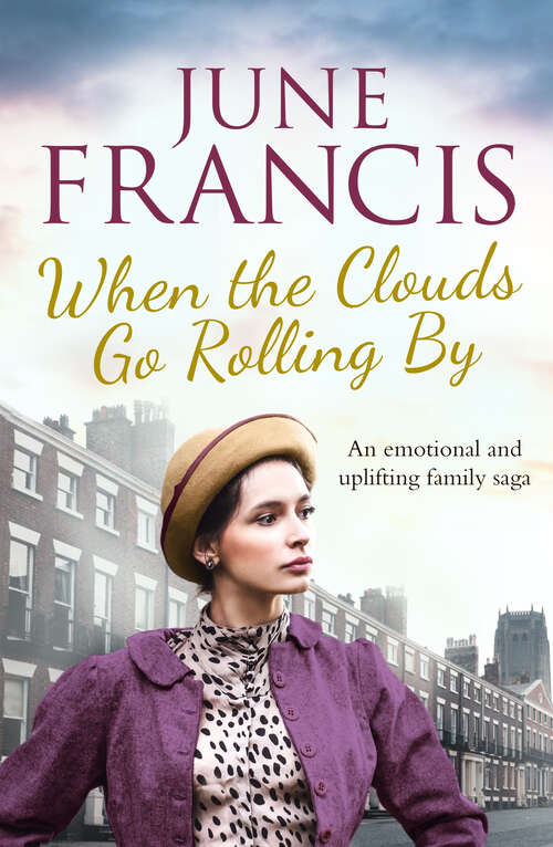 Book cover of When the Clouds Go Rolling By (Victoria Crescent Sagas)