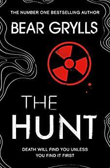 Book cover of Bear Grylls: The Hunt