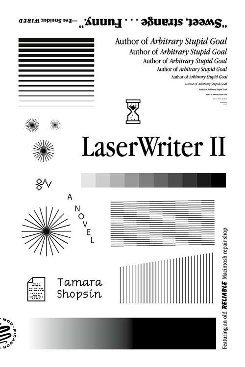 Book cover of LaserWriter II: A Novel