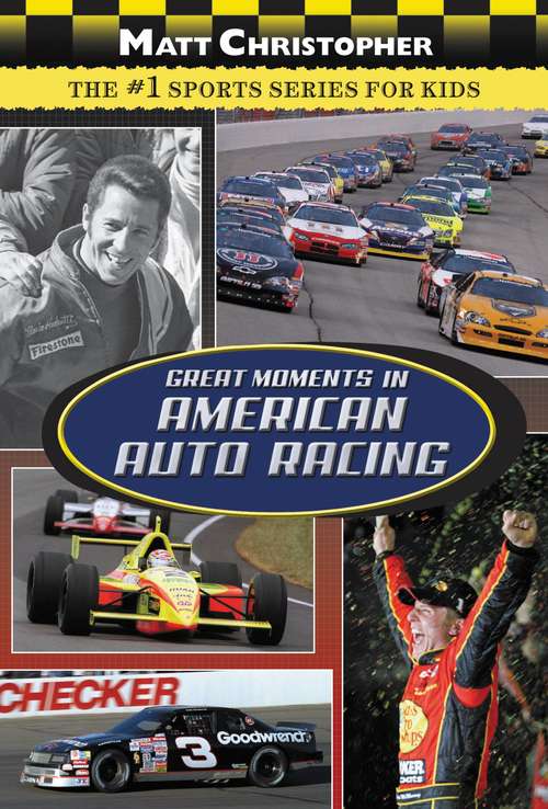 Book cover of Great Moments in American Auto Racing