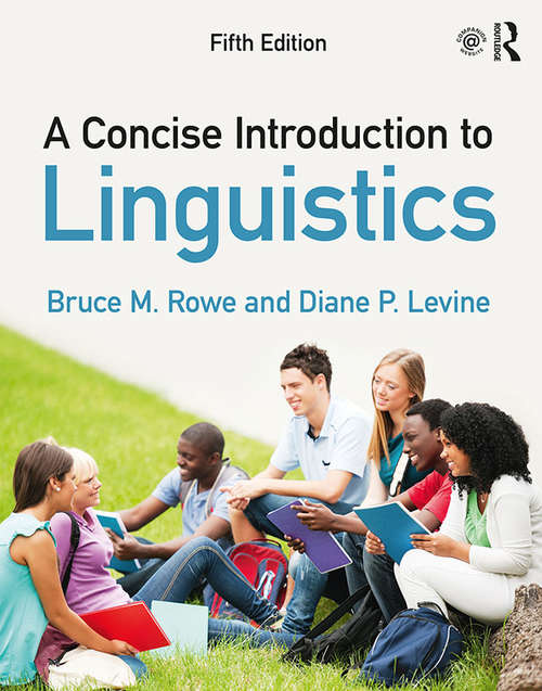 A Concise Introduction to Linguistics (Myanthrokit Ser.)