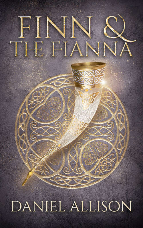 Book cover of Finn and the Fianna