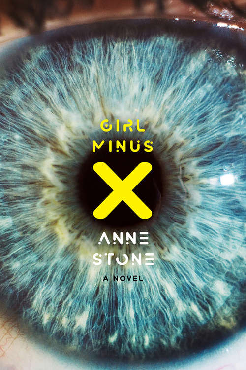 Book cover of Girl Minus X
