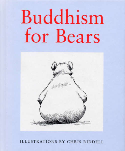 Book cover of Buddhism For Bears