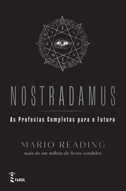 Book cover of Nostradamus: As Profecias Completas para o Futuro