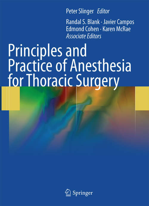 Book cover of Principles and Practice of Anesthesia for Thoracic Surgery