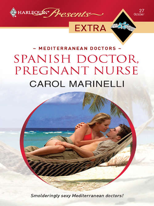 Book cover of Spanish Doctor, Pregnant Nurse