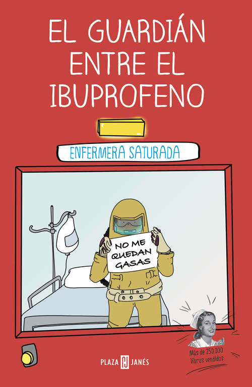Book cover of El guardián entre el ibuprofeno