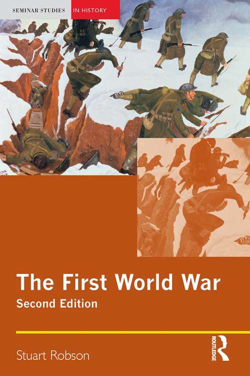 Book cover of The First World War (2) (Seminar Studies)