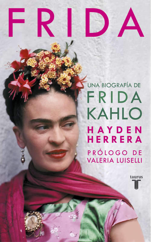Book cover of Frida: Una biografía de Frida Kahlo (2)
