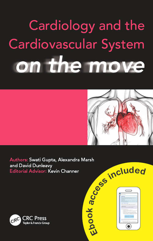 Cardiology and Cardiovascular System on the Move (Medicine On The Move Ser.)