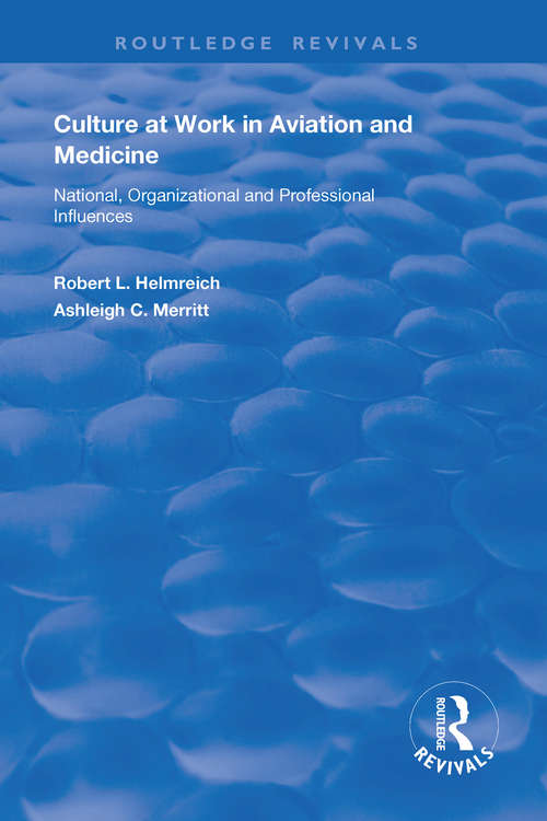 Cover image of Culture at Work in Aviation and Medicine