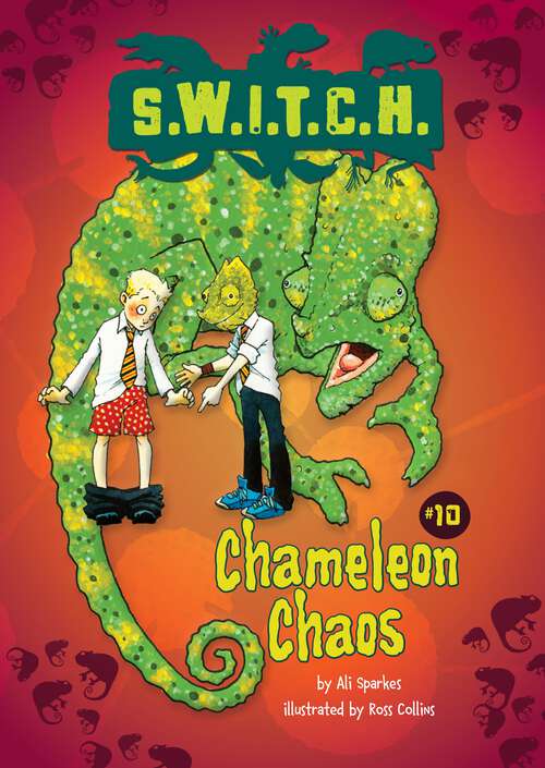 Book cover of Chameleon Chaos (S.W.I.T.C.H. #10)