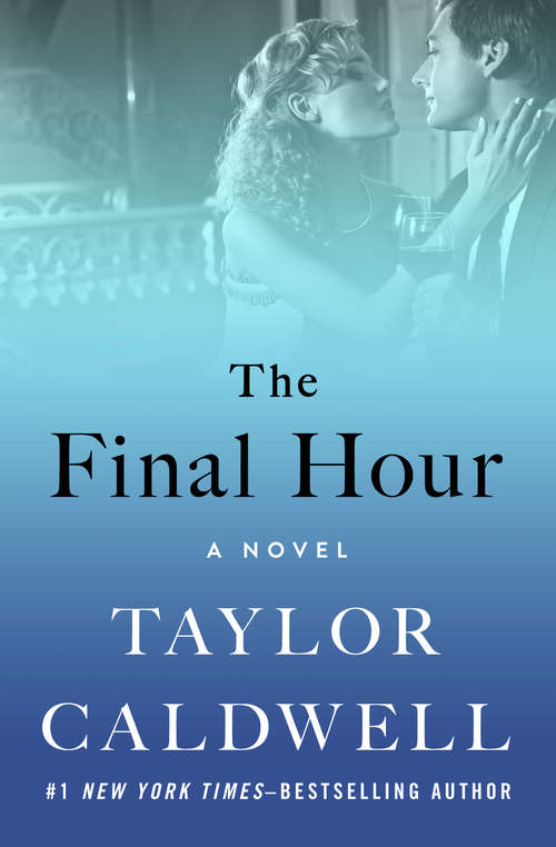 Book cover of The Final Hour: A Novel (The Barbours and Bouchards Series #3)