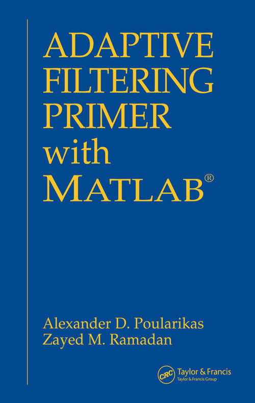 Book cover of Adaptive Filtering Primer with MATLAB