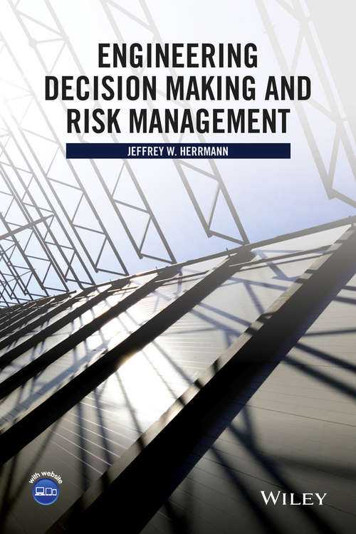 Cover image of Engineering Decision Making and Risk Management