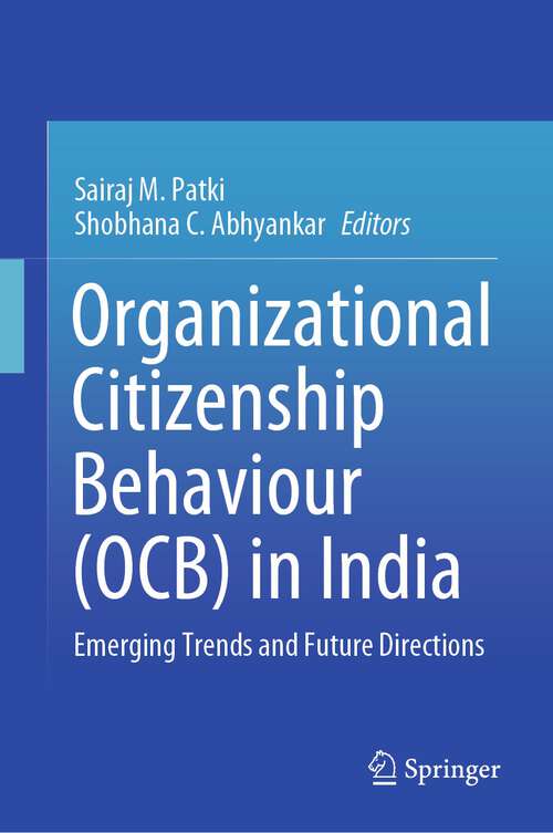 Book cover of Organizational Citizenship Behaviour (OCB) in India: Emerging Trends and Future Directions (2024)